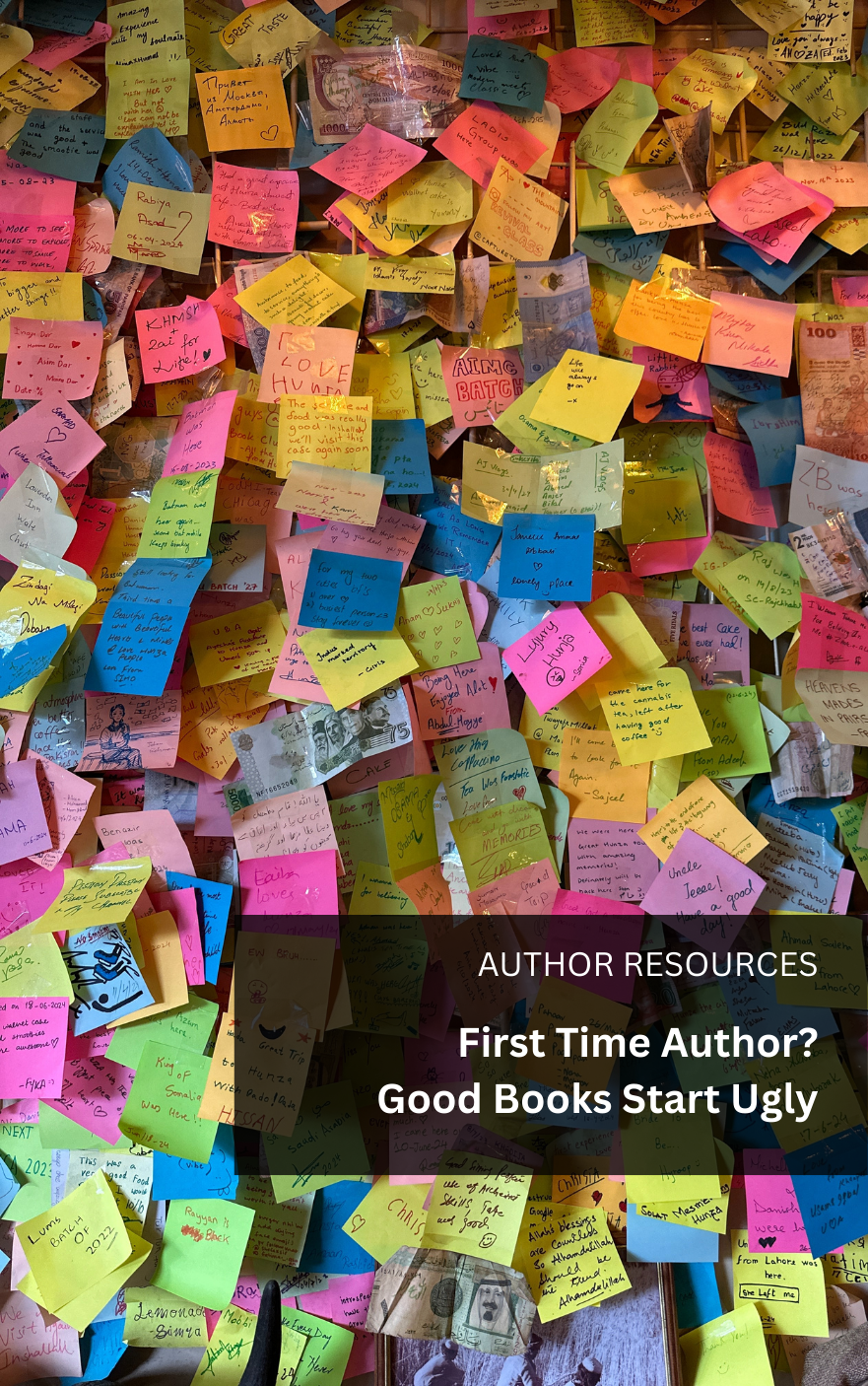 First Time Author? Good books start Ugly post feature image