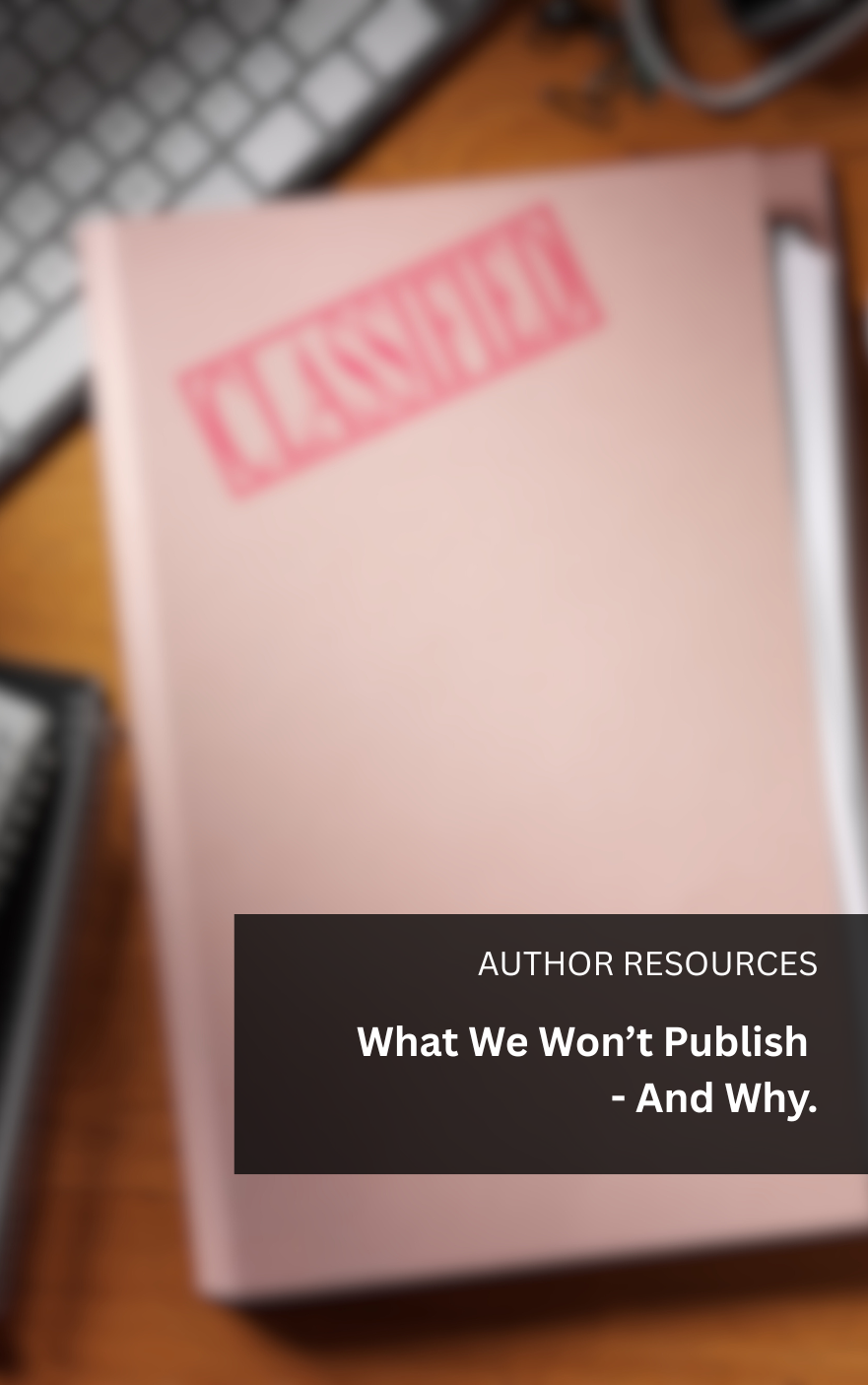 What We Won’t Publish — and Why post feature image